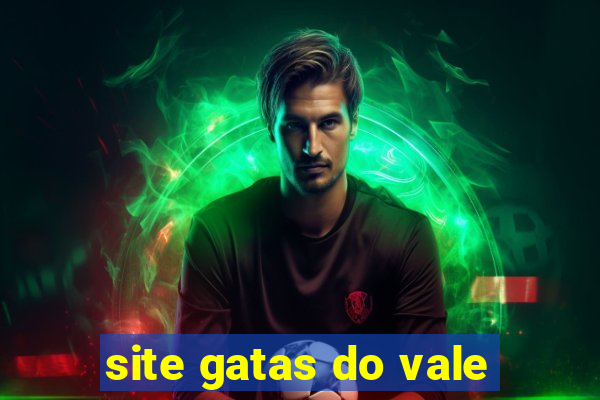 site gatas do vale